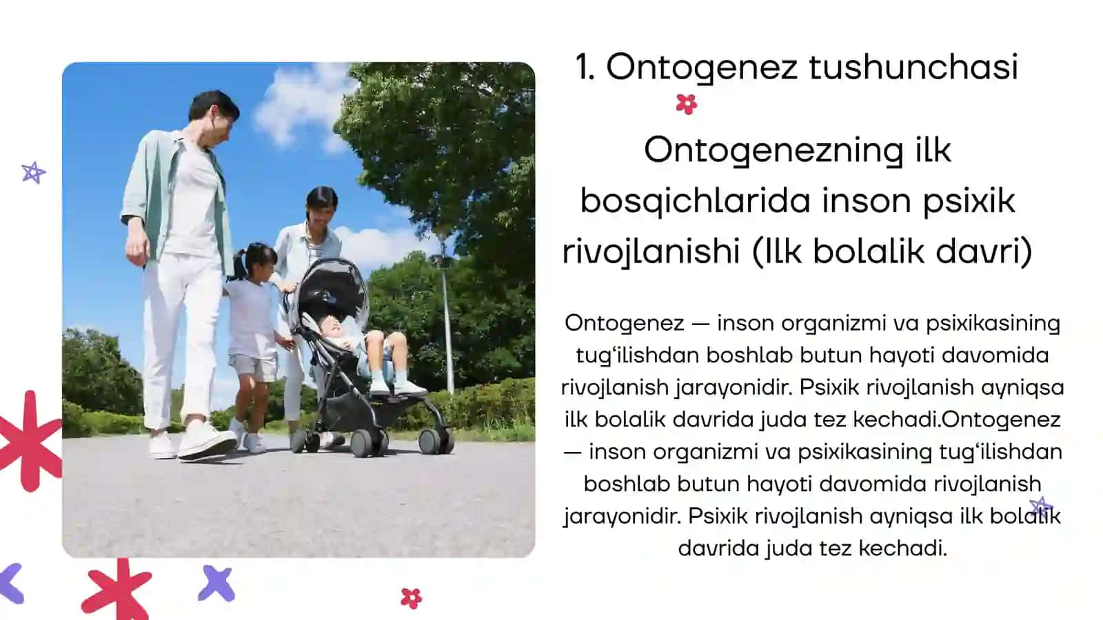 Ontogenezning ilk bosqichlari insonning psixik rivojlanishiga xos xususiyatilari ilk bolalik davri 2