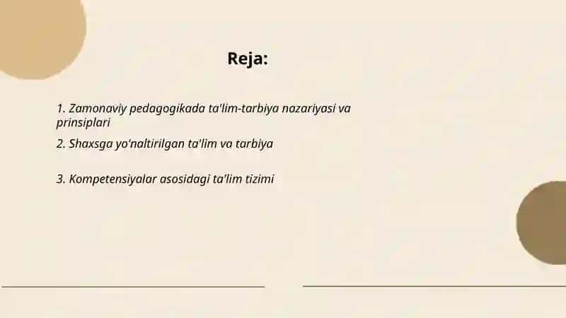 Zamonaviy pedagogikada ta'lim tarbiya asoslari 2