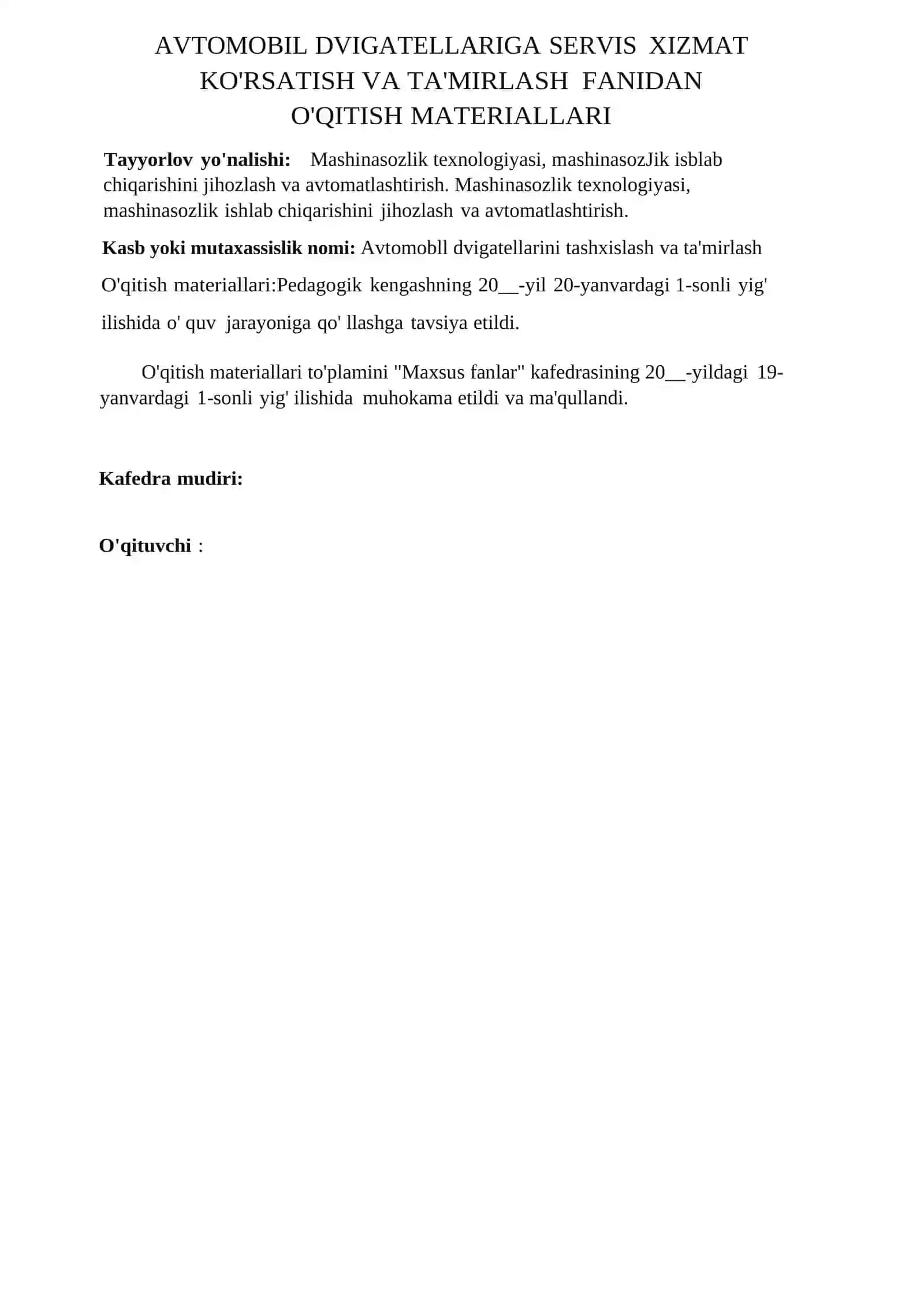 АVTOMOBIL DVIGATELLARIGA SERVIS XIZМAТ KO'RSATISH VA TA'MIRLASH  FANIDAN O'QITISH МАTERIALLARI 2
