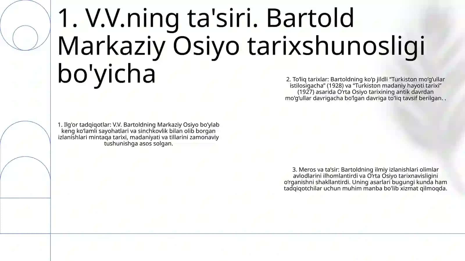 Rus Sharqshunos Olimlarining O'Rta Osiyo Tarixini O'Rganishdagi Qo'Shgan Hissasi 2