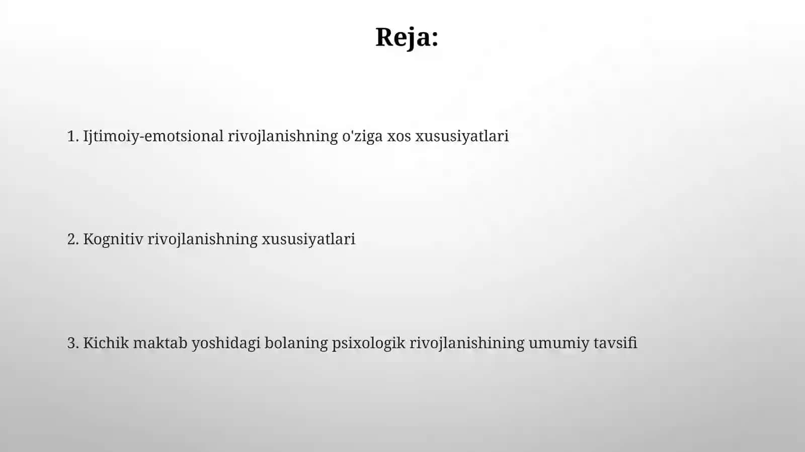 Kichik maktab yoshi davri psixik rivojlanishning umumiy tavsif 2