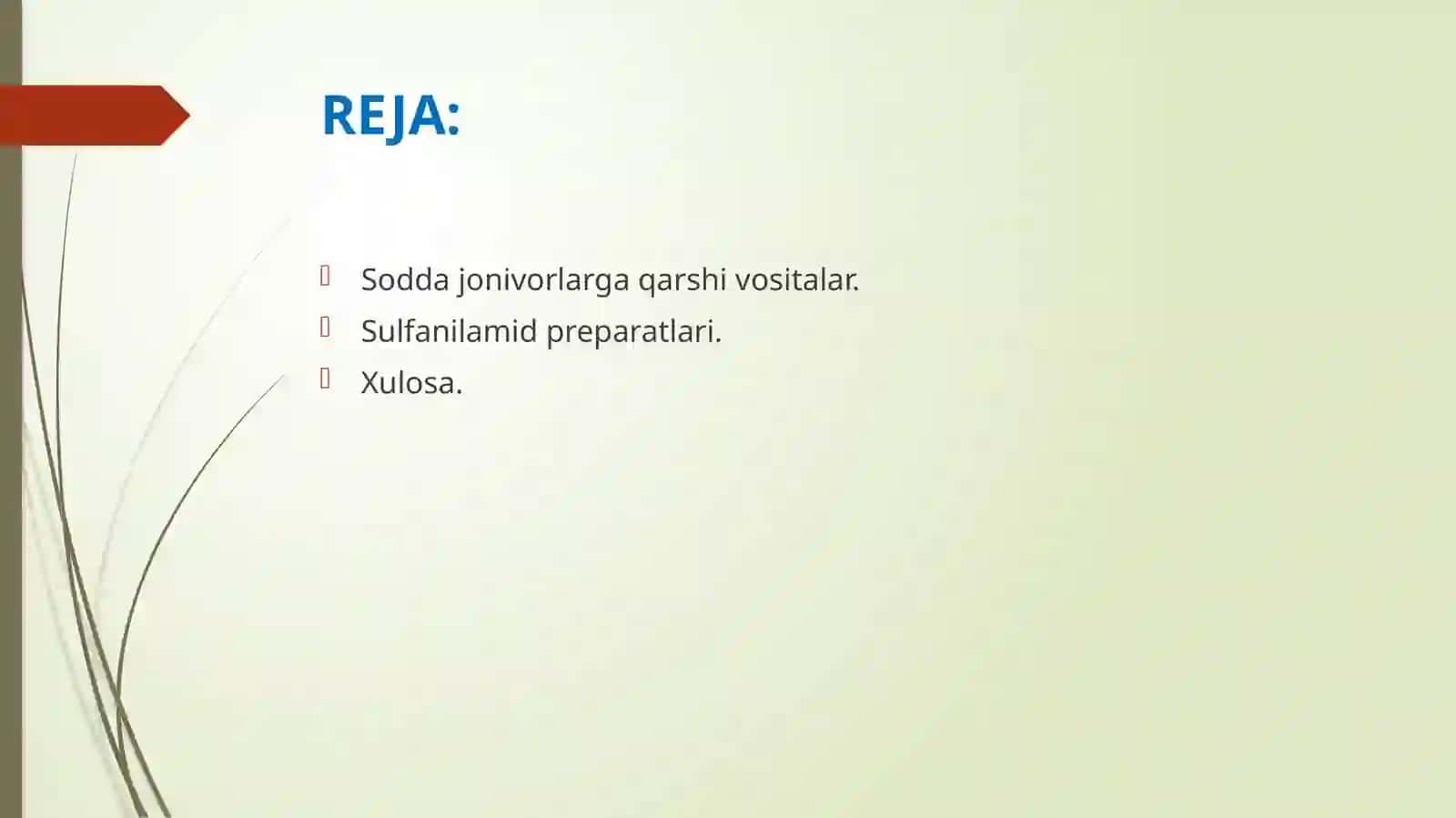 Mavzu: Soddajonivorlarga qarshi vositalar. Sulfanilamid preparatlari 2