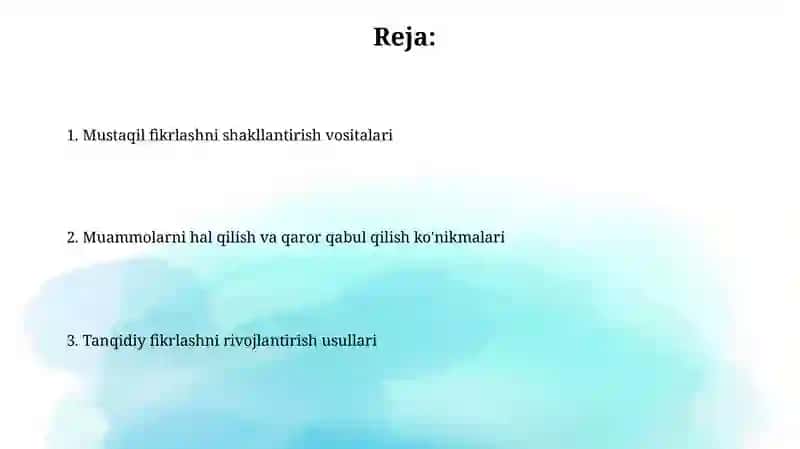 Mustaqil fikrlashning shakllantirish vositalari 2