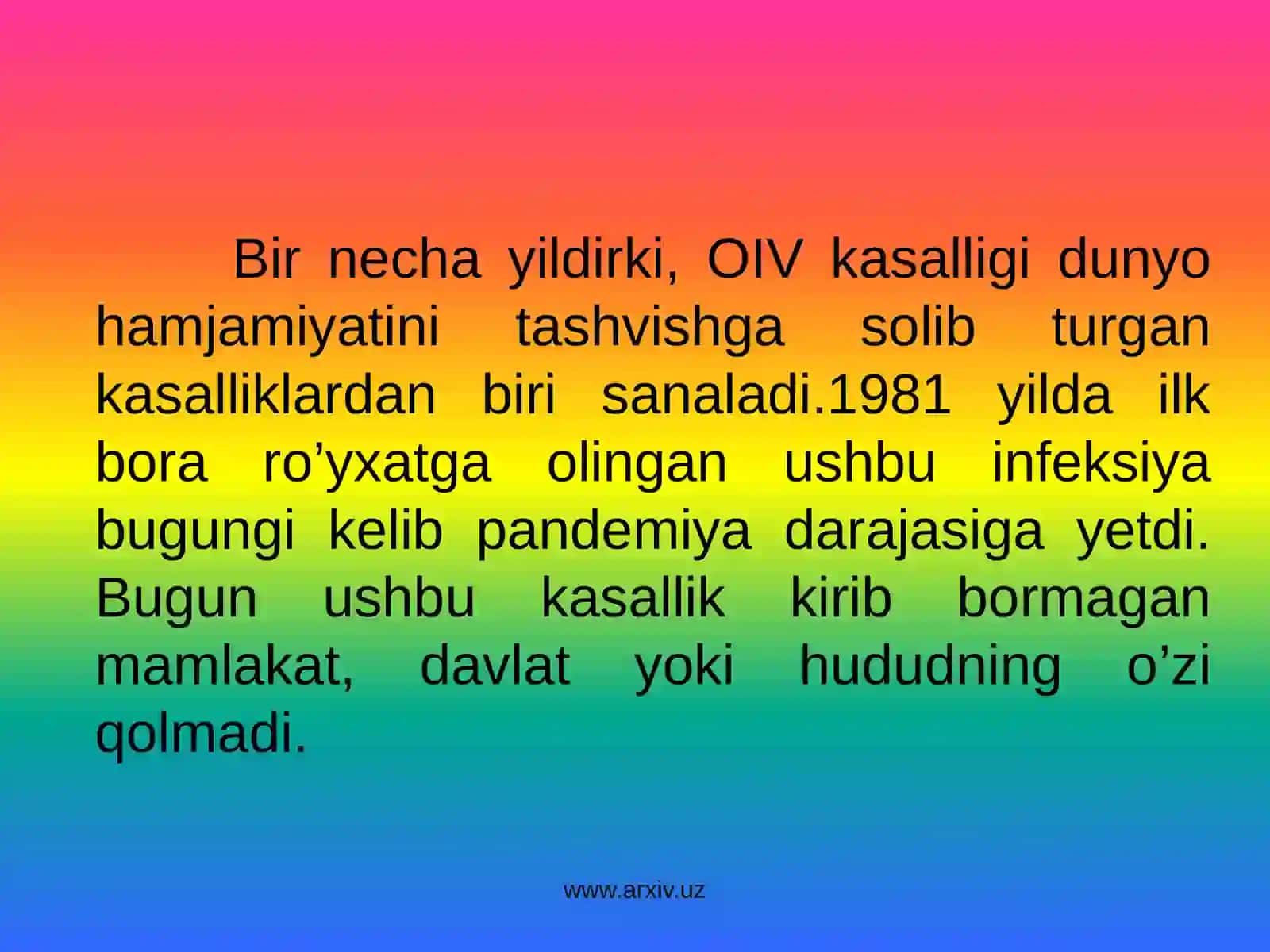 OIV - Ortirilgan Immunitet Tanqisligi Sindromi 2