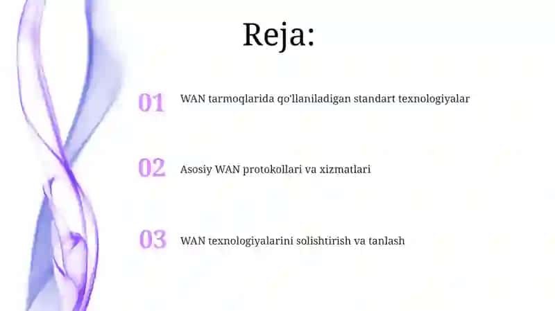 WAN tarmoqlarida qo'llaniladigan standart texnologiyalar 2