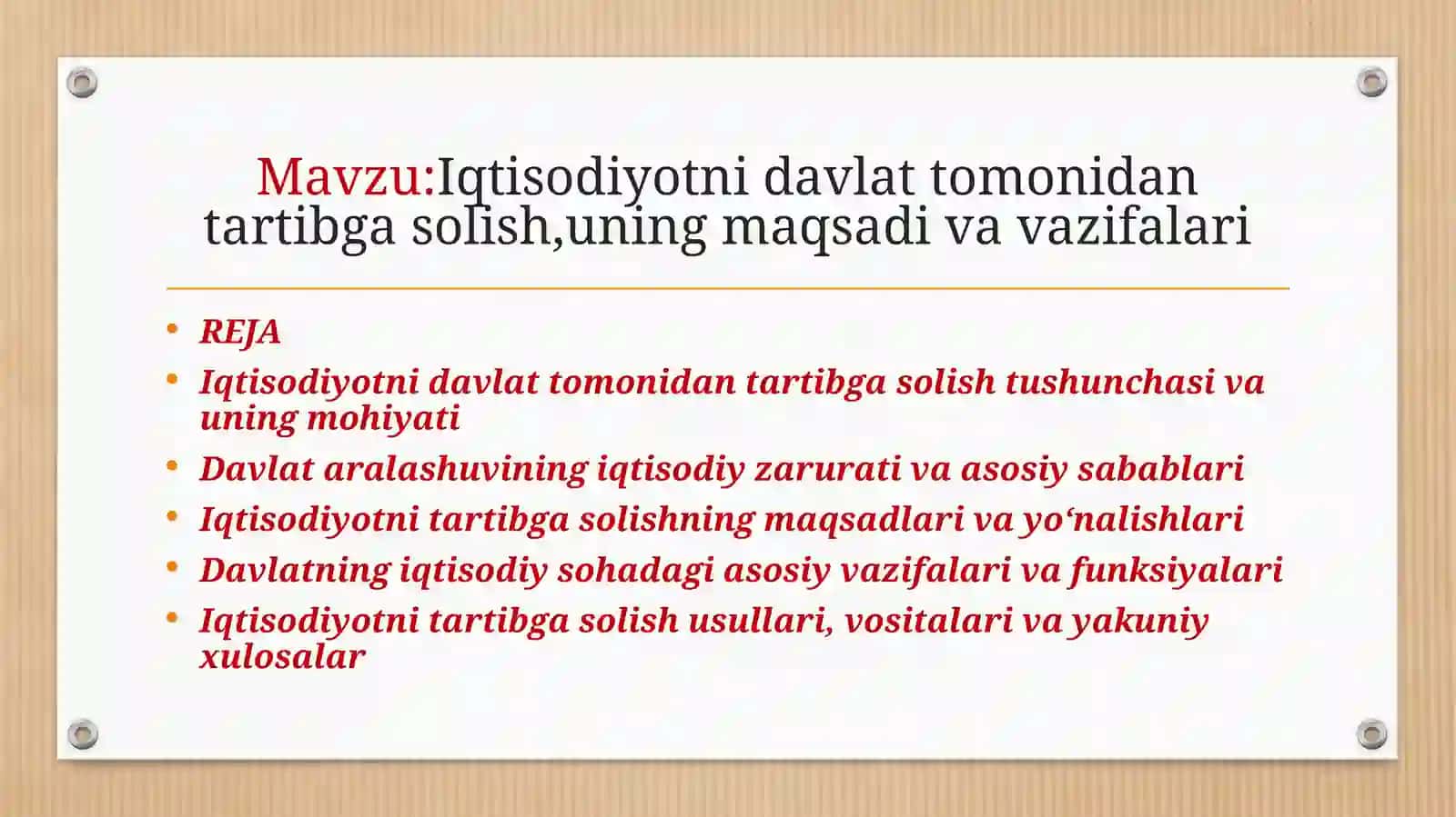 Iqtisodiyotnidavlattomonidantartibgasolish,uningmaqsadivavazifalari 2