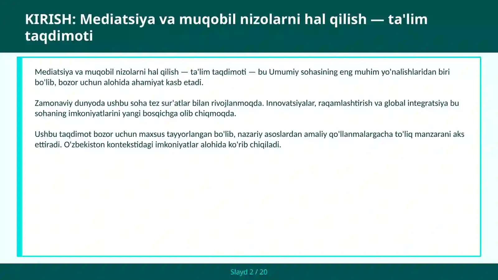 Mediatsiya va muqobil nizolarni hal qilish — ta'lim taqdimoti 2