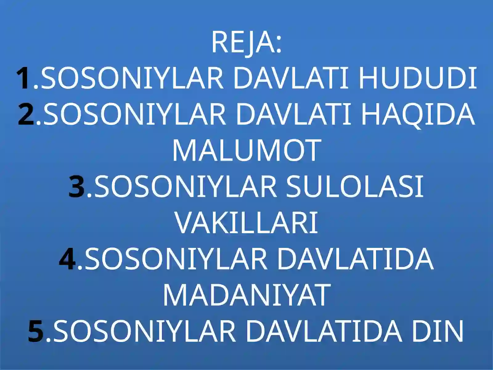 SOSONIYLAR DAVLATI 2