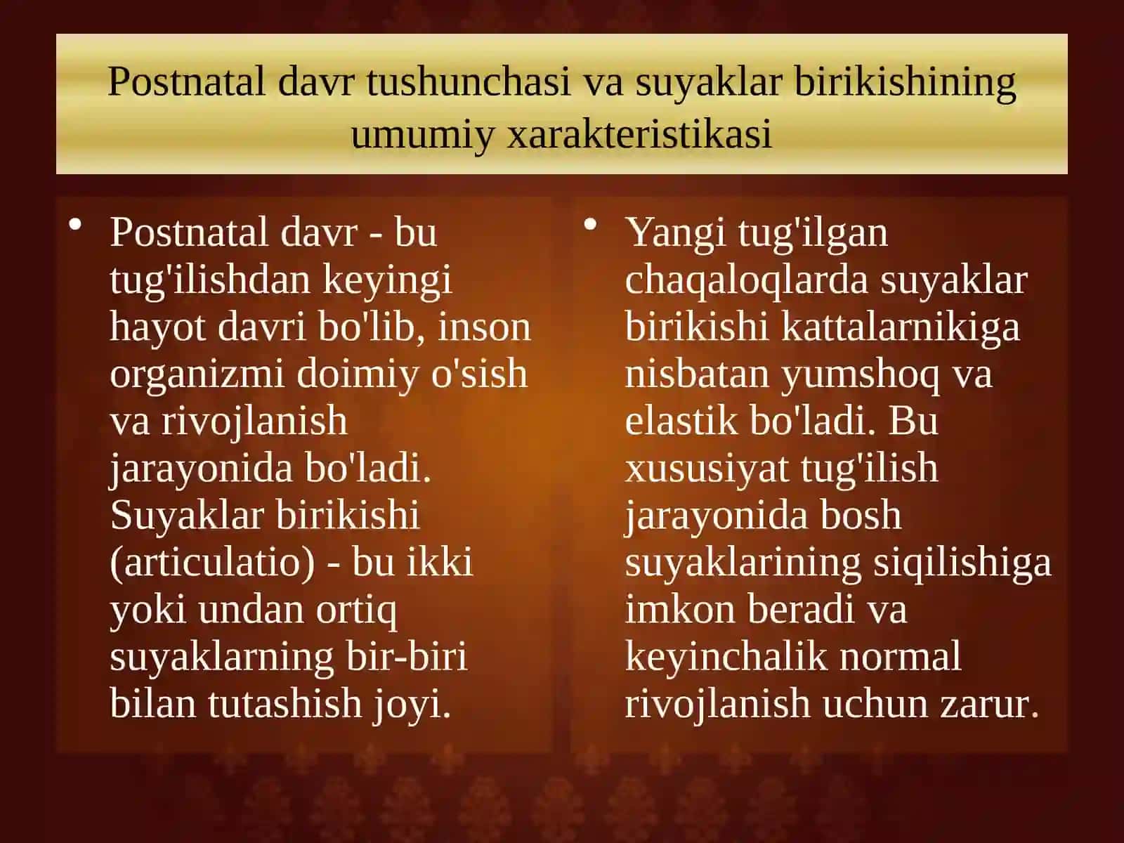 Suyaklar brikishining postnatal davrida o’zgarishi taqdimot 2