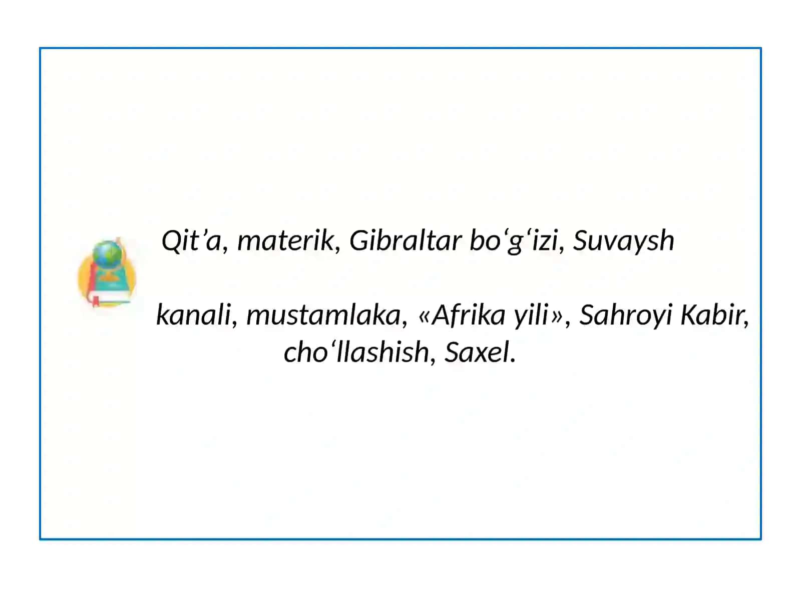 Afrikaning geografik o‘rni, siyosiy xaritasi, tabiiy resurslari 2