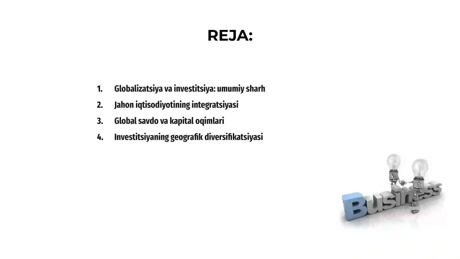 Globalizatsiya jarayonlarining investitsiyani rivojlantirishga ta'siri 2