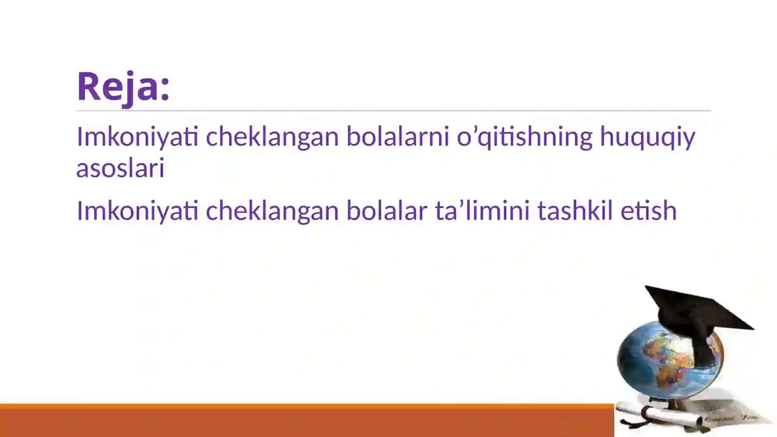 Inklyuziv ta’limning huquqiy-me’yoriy asoslari 2
