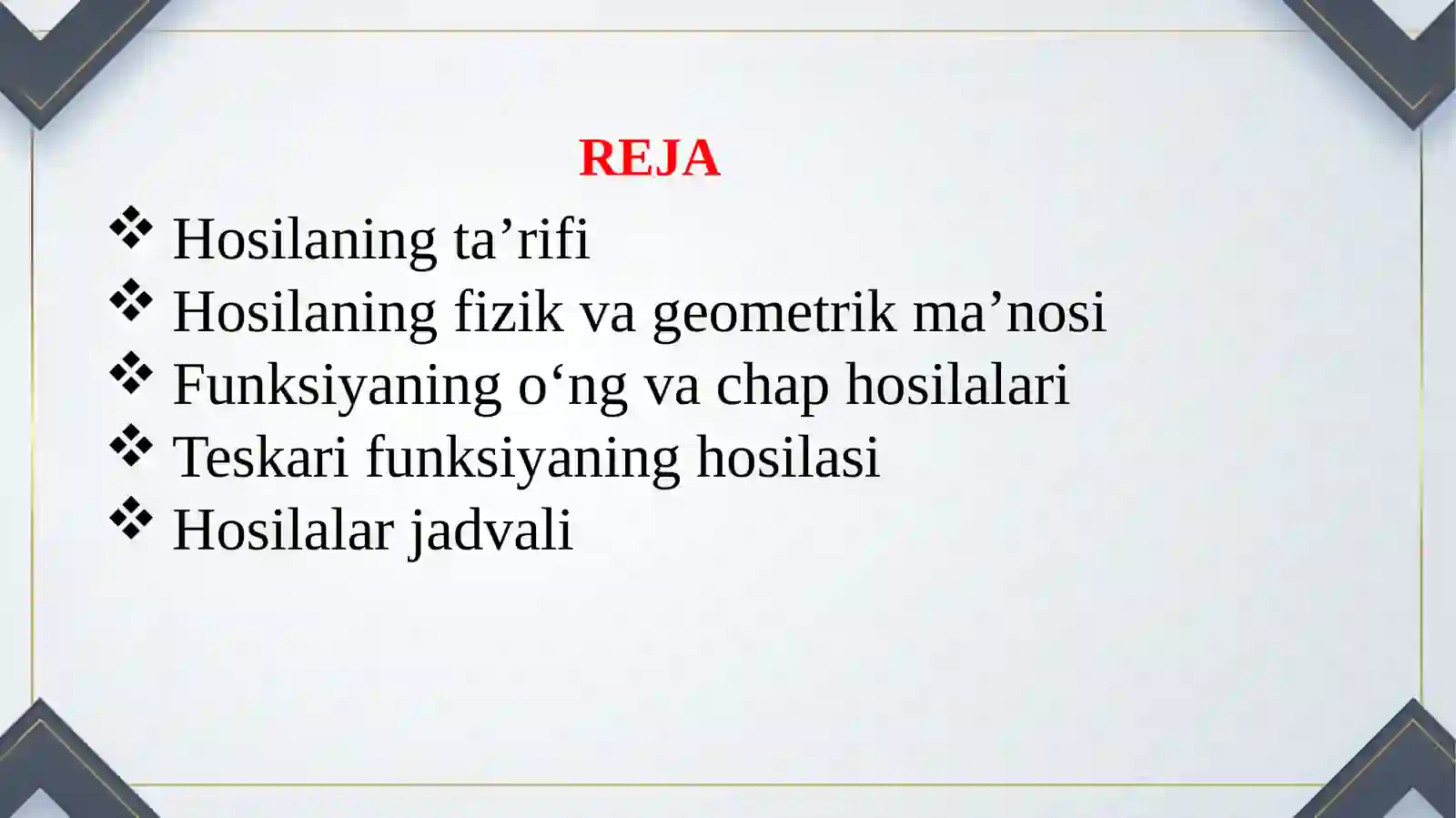 Hosila va uning ustida amallar bajarish metodikasi 2