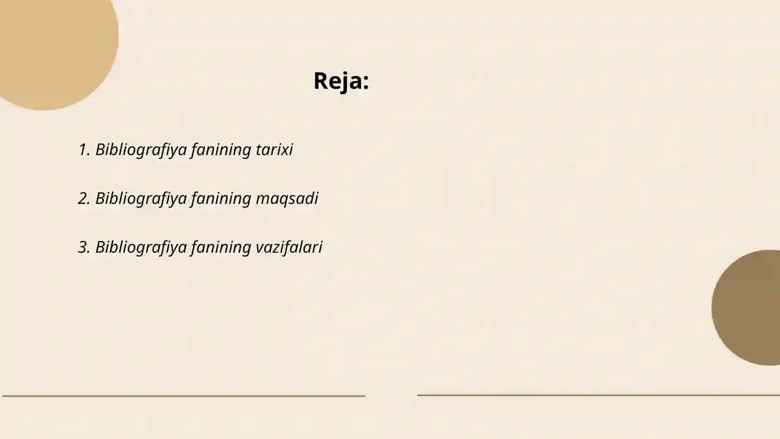 Bibliografiya fanining predmeti va vazifalari 2