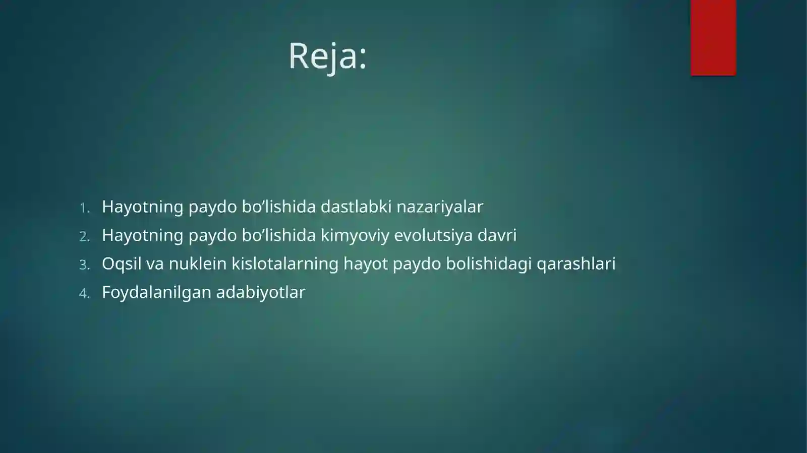 Hayotning paydo bo’lishida hozirgi zamon qarashlari 2