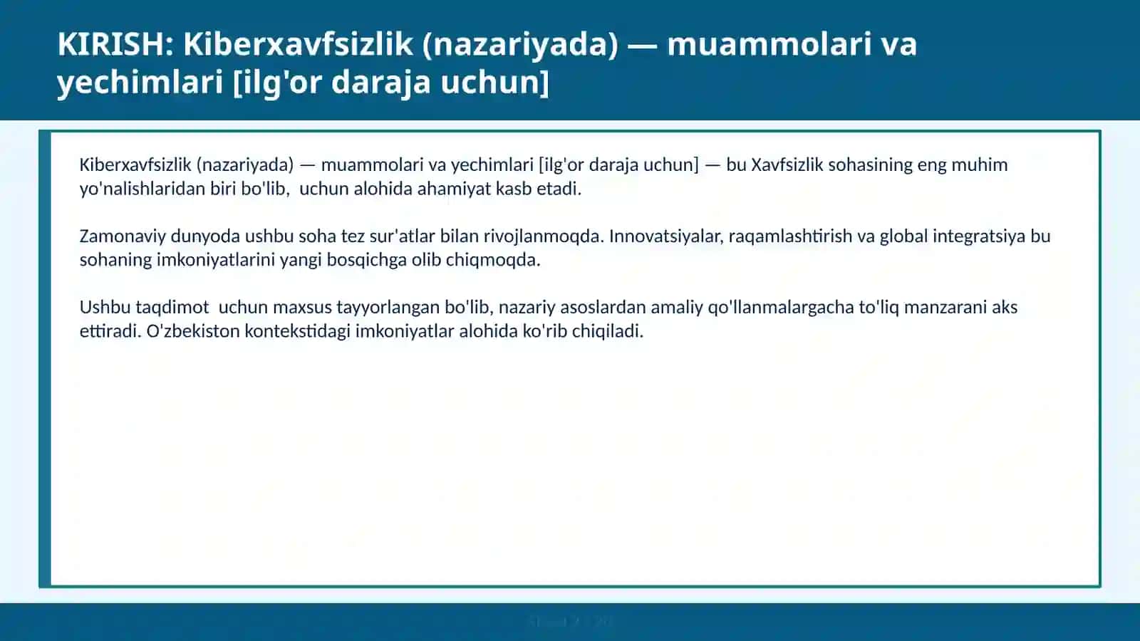 KIBERXAVFSIZLIK (NAZARIYADA) — MUAMMOLARI VA YECHIMLARI [ILG'OR DARAJA UCHUN] 2