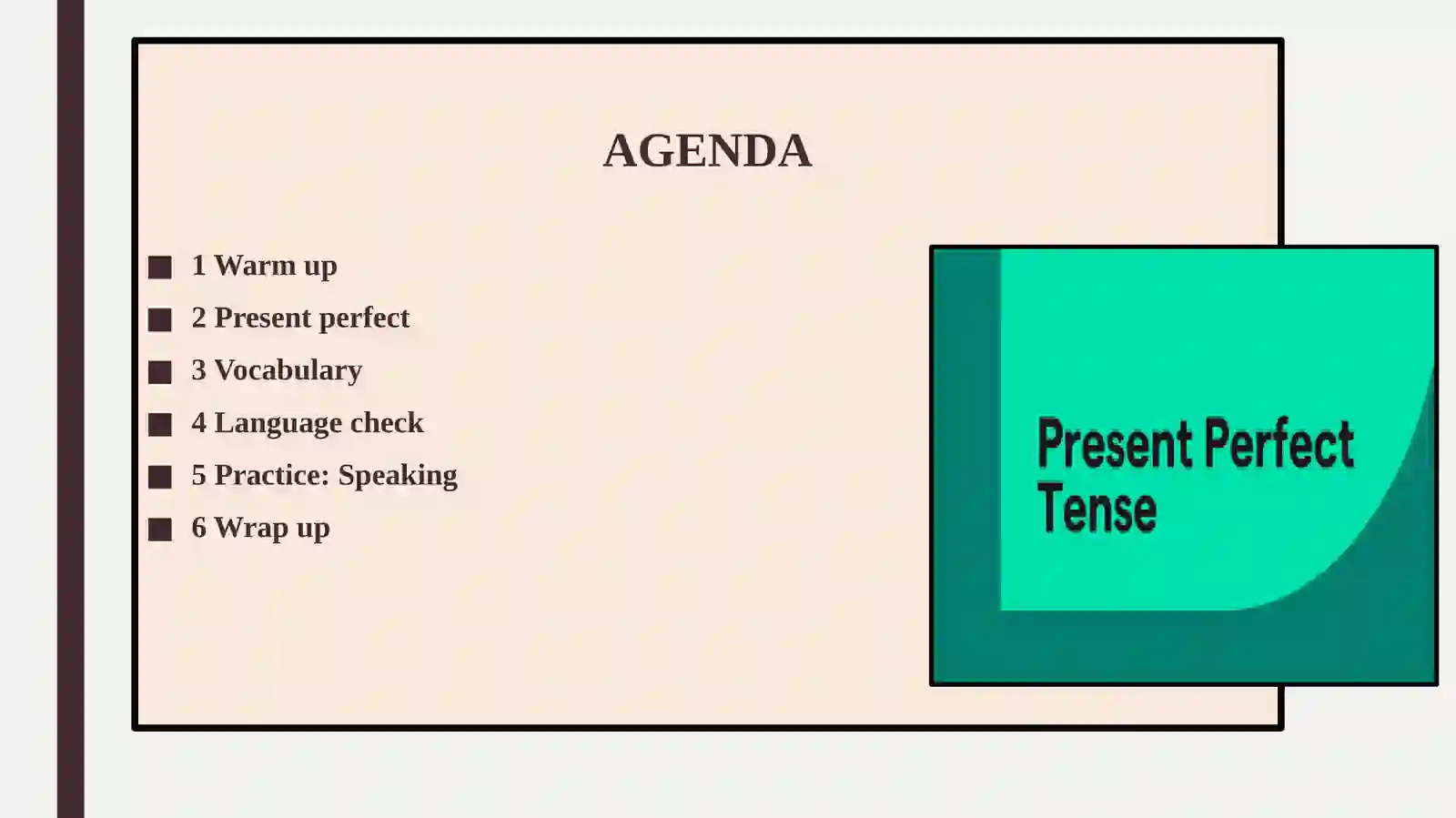 Present Perfect Grammar Lesson 2