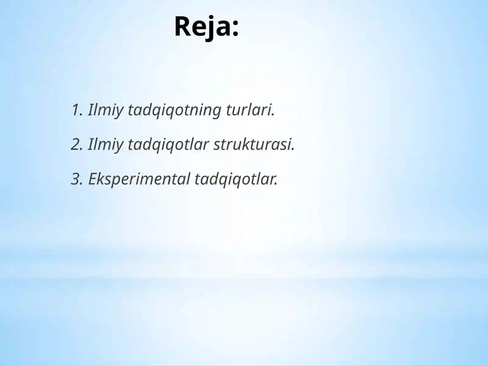 Tadqiqot uslublarini to’g’ritanlash 2