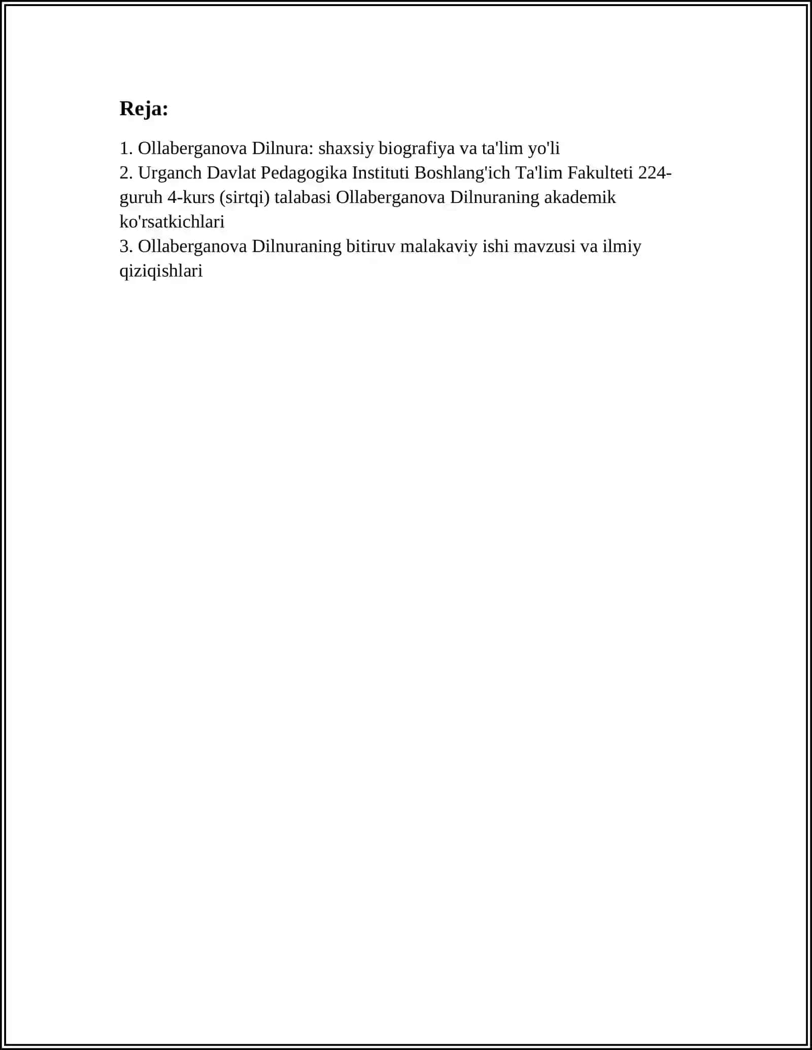 Ollaberganova Dilnura: shaxsiy biografiya va ta'lim yo'li 2