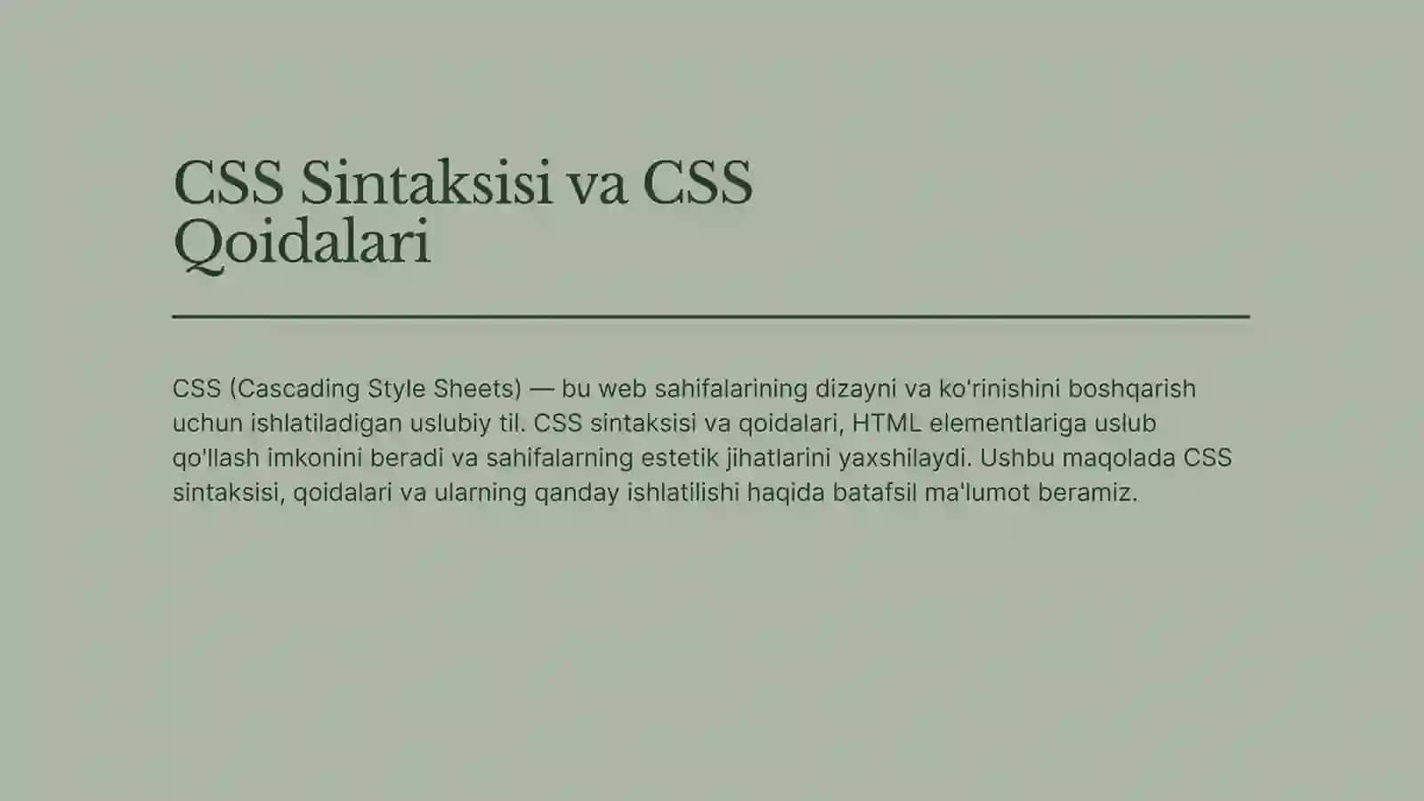 CSS Sintaksisi va CSS Qoidalari 2