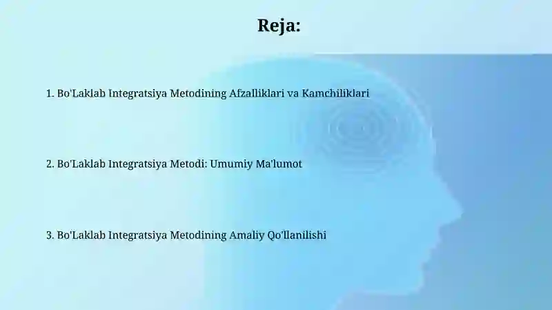 Bo’laklab integrallash usuli 2