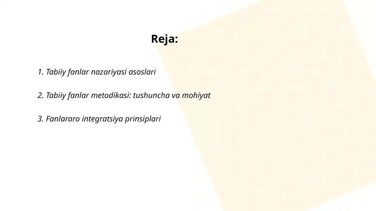 Tabiiy fanlar nazariyasi va metodikasi fanining tamoyillari va qonuniyatlari 2