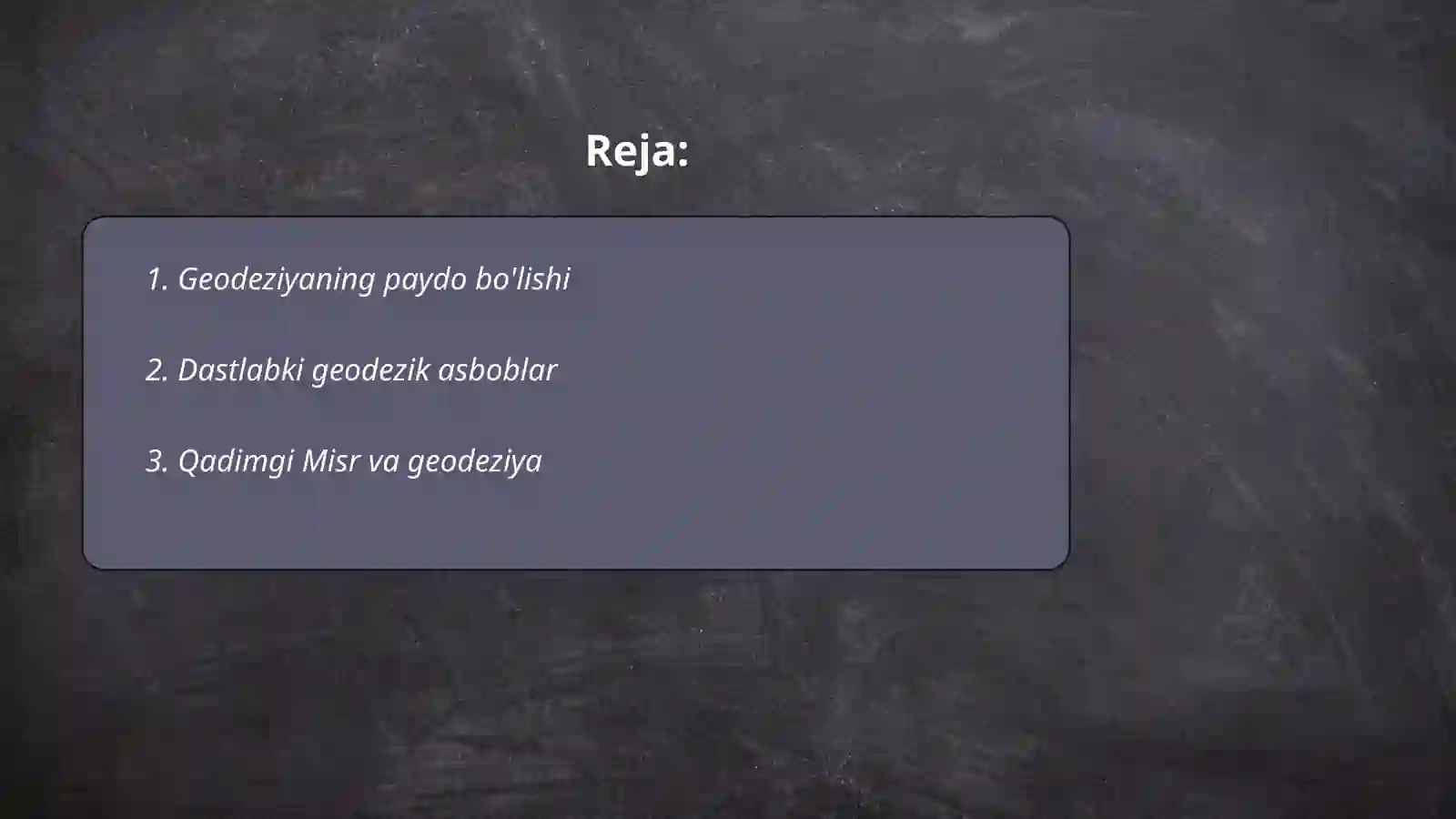 Geodeziya fanining tarixi haqida 2