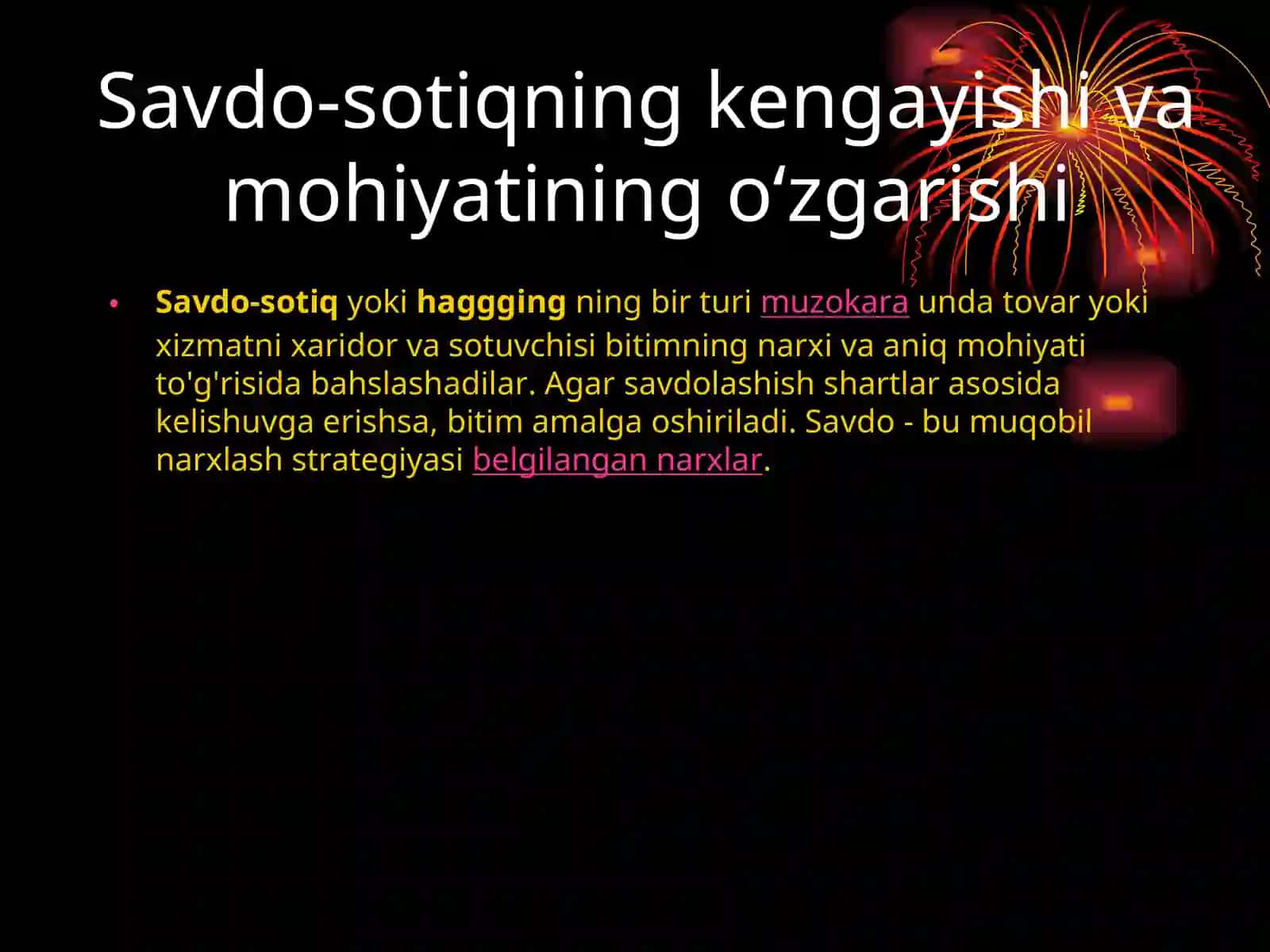 Savdo-sotiqning kengayishi va mohiyatining ozgarishi 2