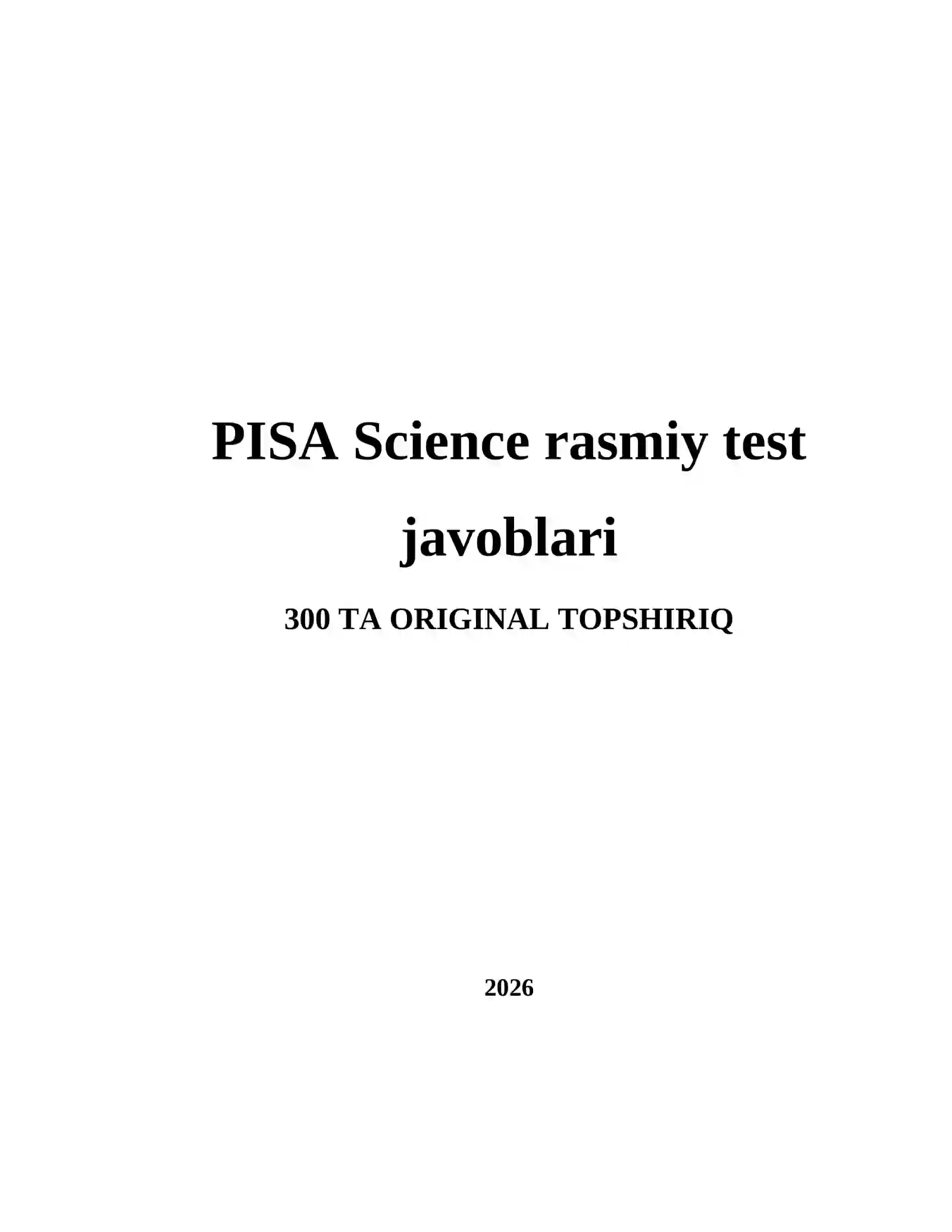 PISA Science rasmiy test javoblari 2
