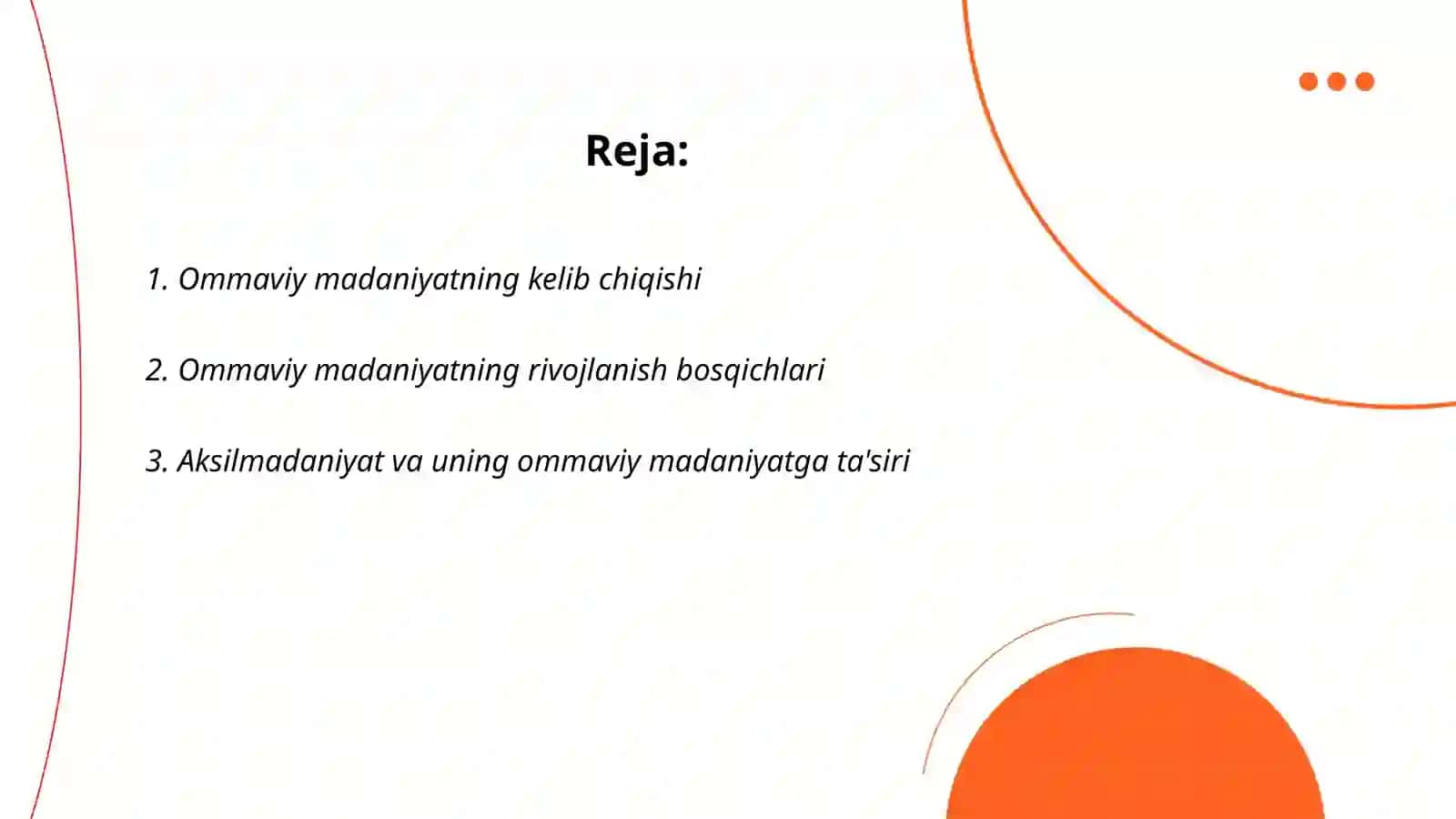 Ommaviy madaniyatning shakllanish tarixi va uning turlari 2