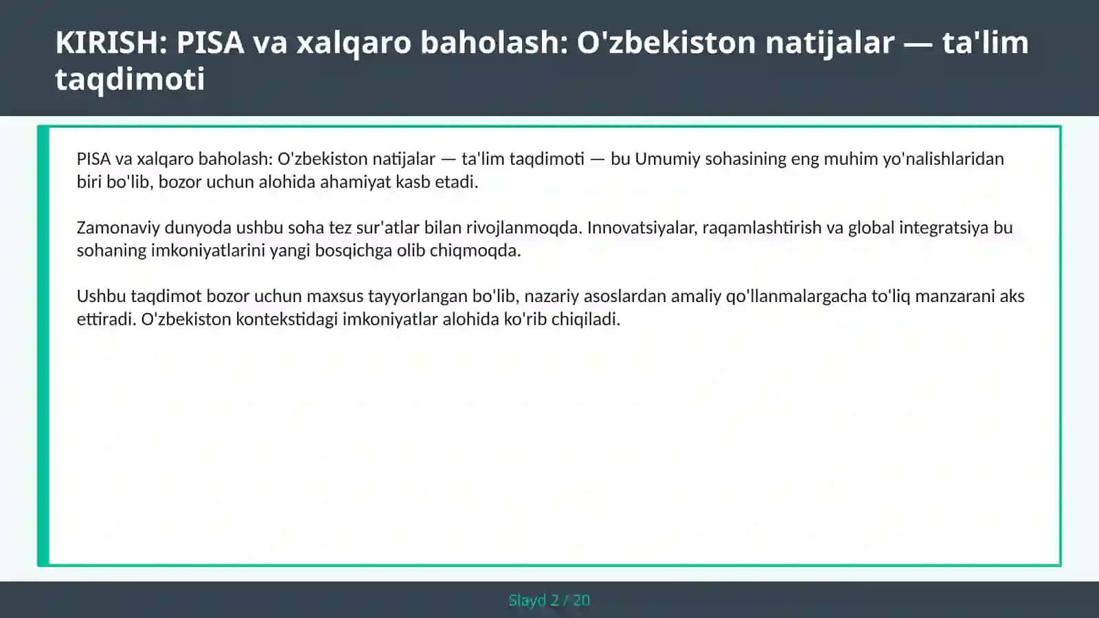PISA VA XALQARO BAHOLASH: O'ZBEKISTON NATIJALAR — TA'LIM TAQDIMOTI 2