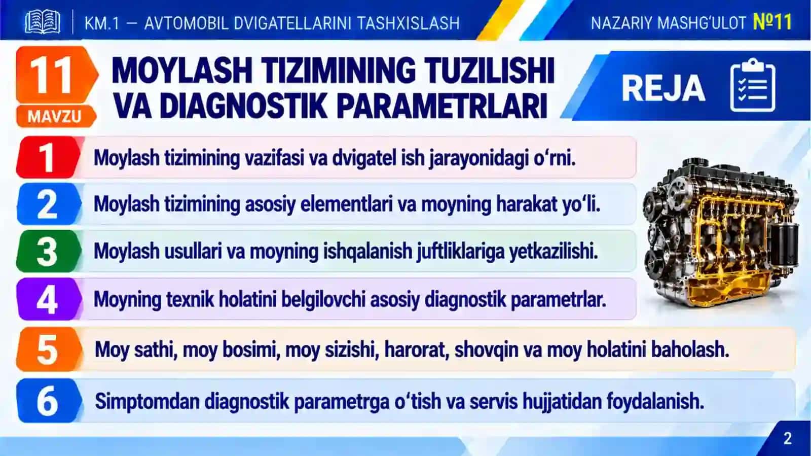KM1_11-mavzu. Moylash tizimining tuzilishi va diagnostik parametrlari 2