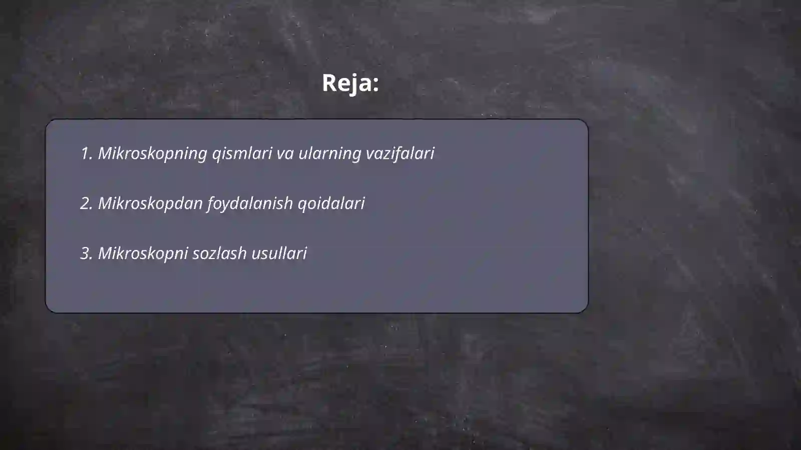 Mikroskop. Mikroskop bilan ishlash qoidasi. Vaqtinchalik preparatlar tayyorlash 2
