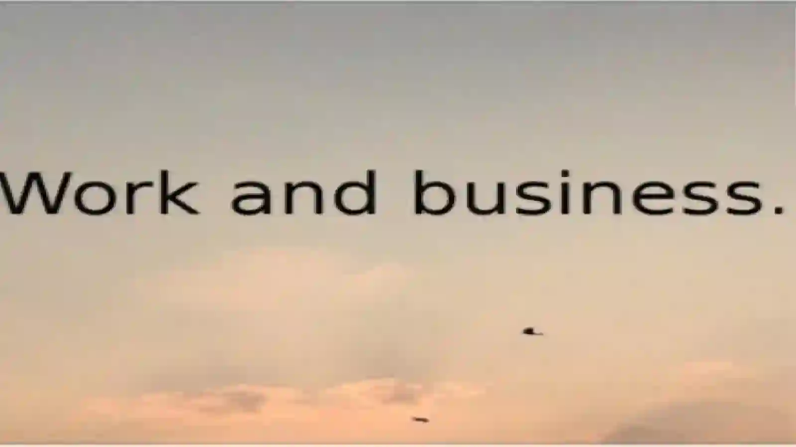 Work and Business 2 2