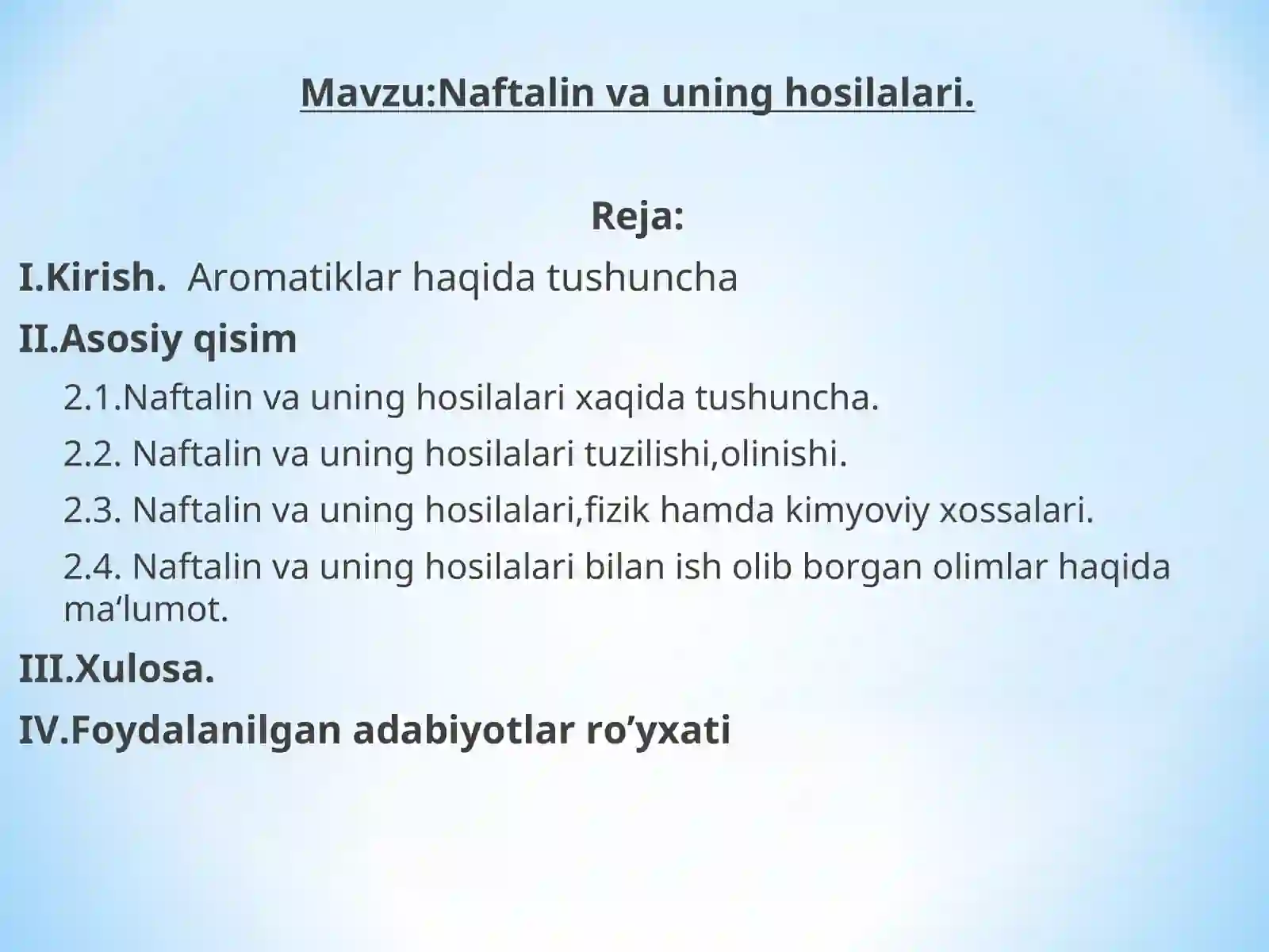 Naftalin va uning hosilalari 2