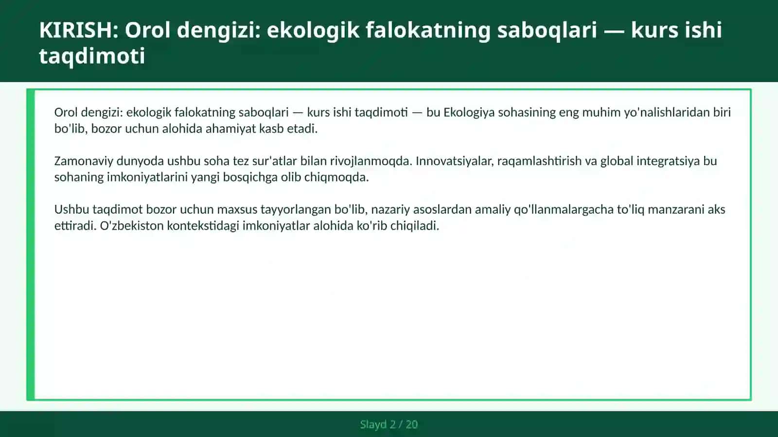 Orol dengizi: Ekologik falokatning saboqlari — kurs ishi taqdimoti 2