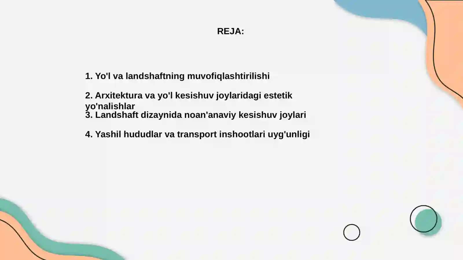 Avtomobil yo'llarini kesishuv joylarini landshaft bilan uyg'unlashuvi va arxitekturaviy yechimlar 2