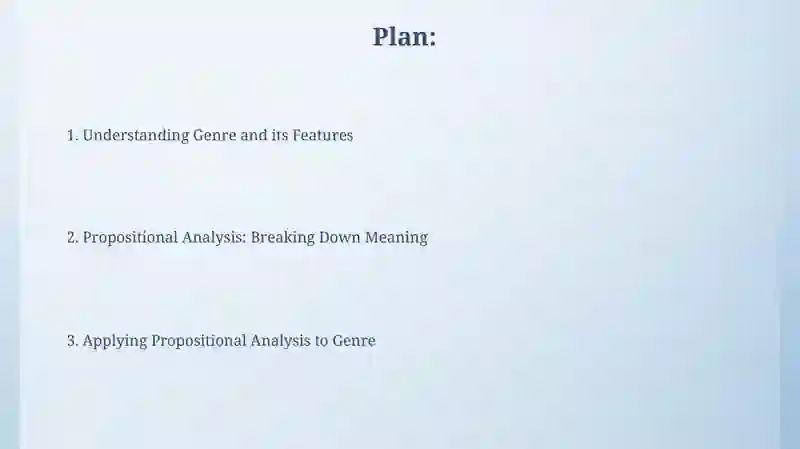 Genre and Propositional Analysis 2