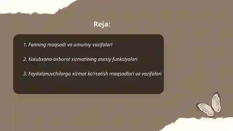 Kutubxona-axborot xizmati nazariyasi va amaliyoti fanining maqsadi va vazifalari 2