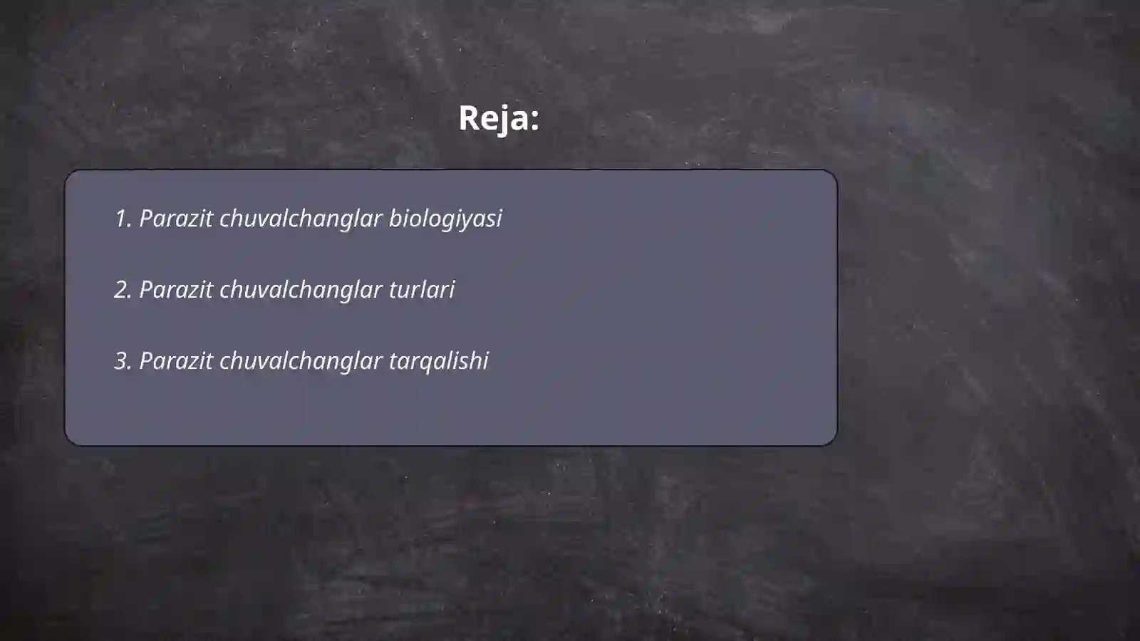 Parazit chuvalchanglar 2
