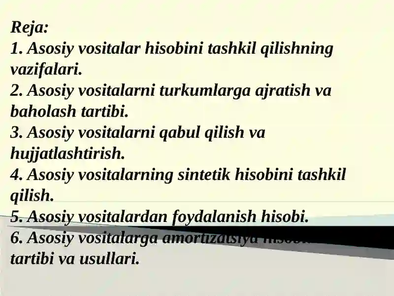 Asosiy Vositalar va Nomoddiy Aktivlar Hisobi 2