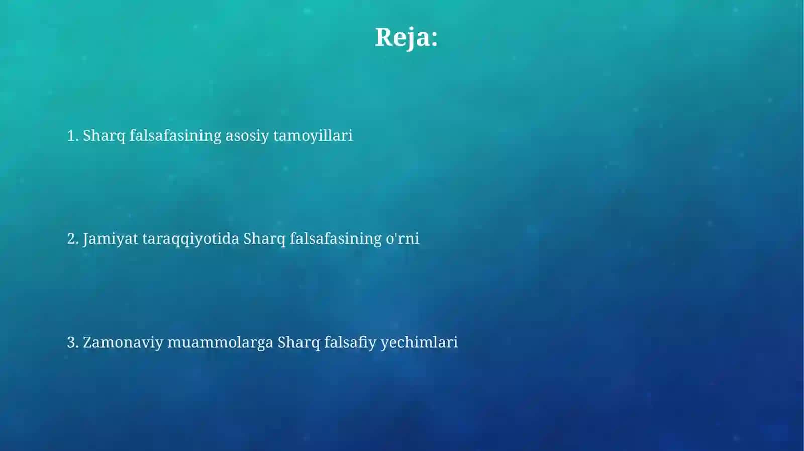 Sharq falsafasining asosiy tamoyillari 2