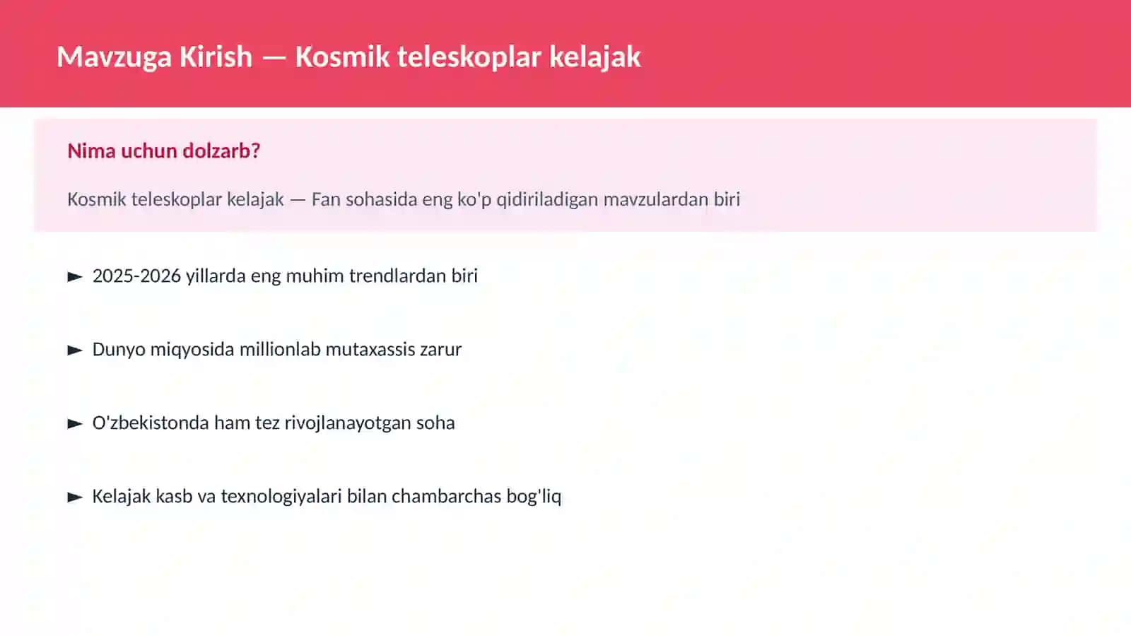 Mavzuga Kirish — Kosmik teleskoplar kelajak 2