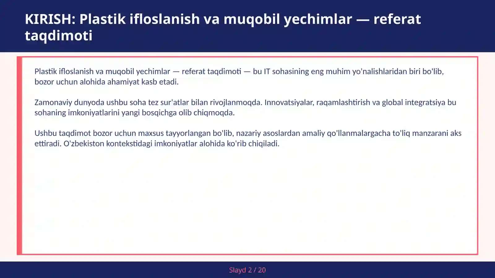 Plastik ifloslanish va muqobil yechimlar — referat taqdimoti 2