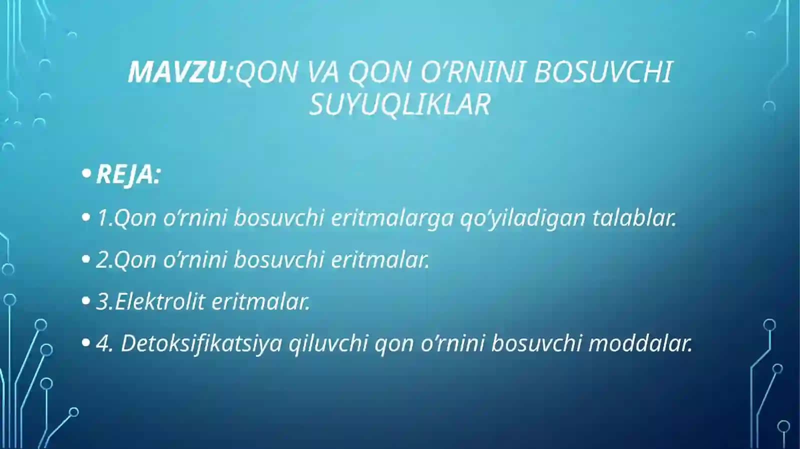Qon va qono'rninibosuvchi suyuqliklar 2