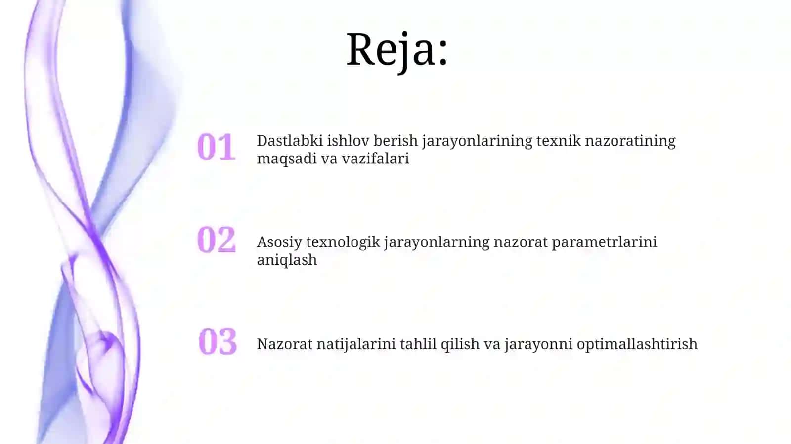 Kanopni dastlabki ishlov berish texnologik jarayonlari bo'yicha texnik nazorat 2