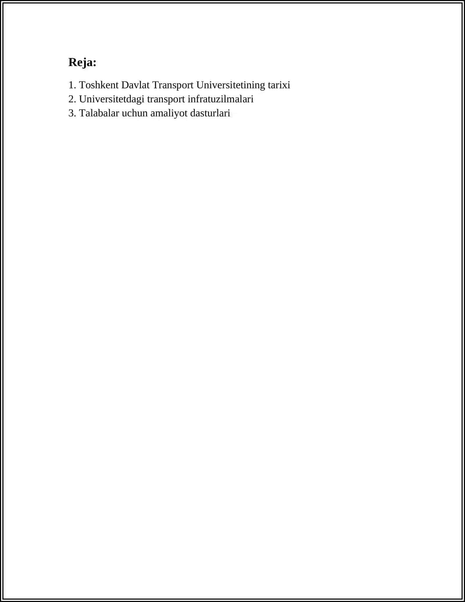 MUSTAQIL ISH Mavzu: TOSHKENT DAVLAT TRANSPORT UNIVERSITETI 2