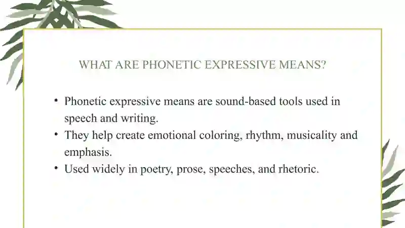 Phonetic Expressive Means and Stylistic Devices 2