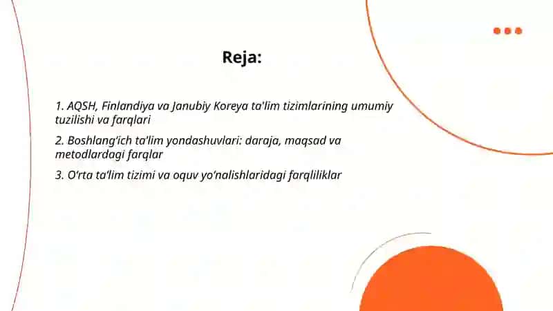 Rivojlangan davlatlar ta'lim tizimi. AQSH,Finlandiya, Janubiy Koreya ta'lim tizimi farqlari 2