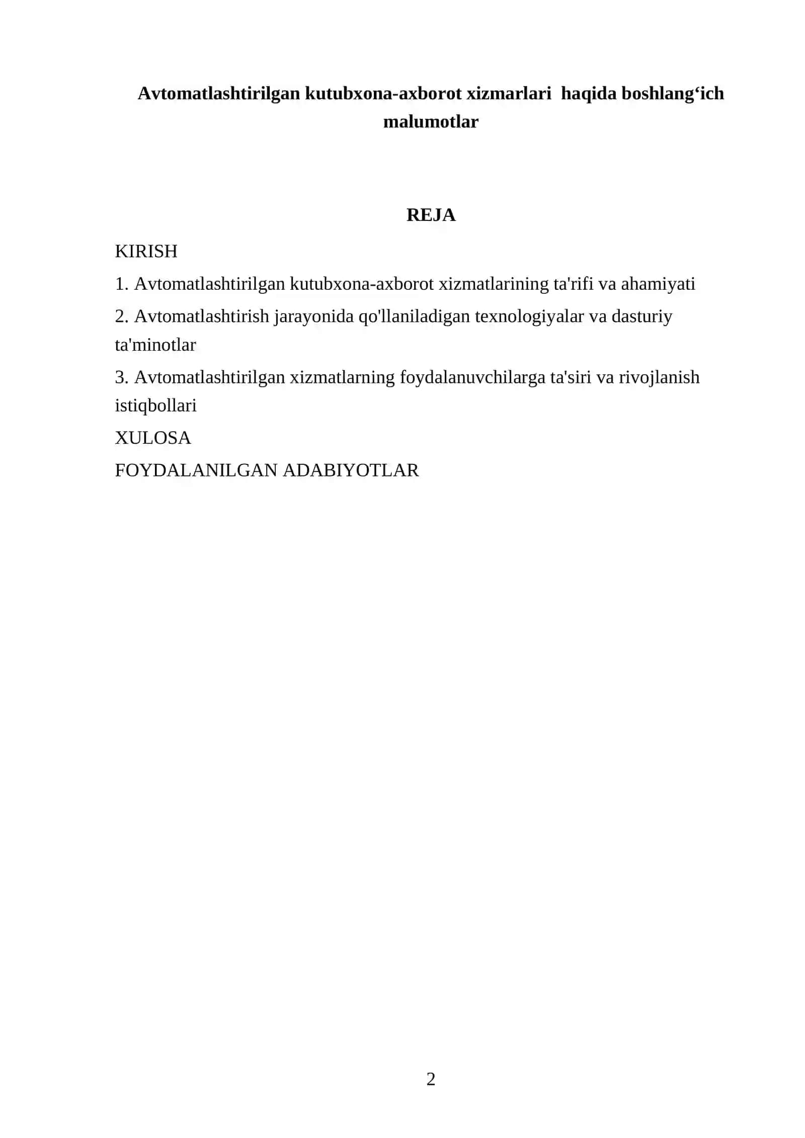 Avtomatlashtirilgan kutubxona-axborot xizmarlari haqida boshlangʻich malumotlar 2